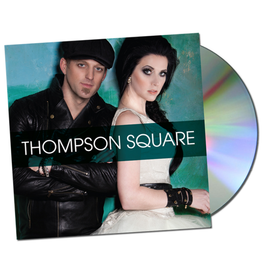 Thompson Square CD